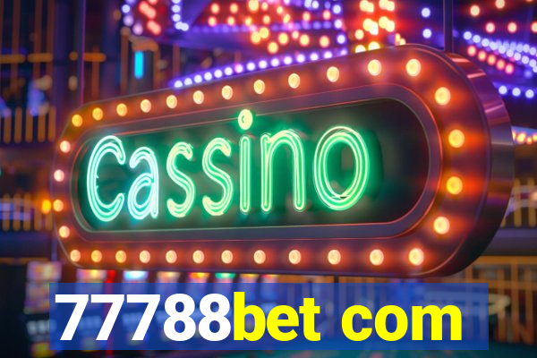 77788bet com